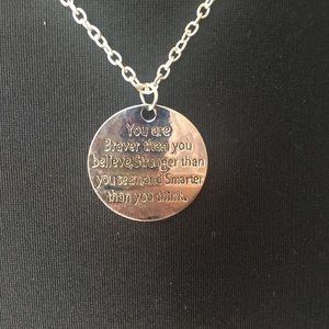 You are Braver than you Believe necklace